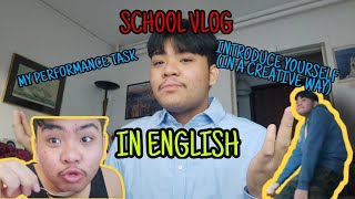 SCHOOL VLOG: PERFORMANCE TASK IN ORAL COMMUNICATION/INTRODUCE YOURSELF (ENG) Profile