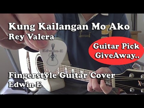 Kung Kailangan Mo Ako by Rey Valera Fingerstyle Guitar Cover