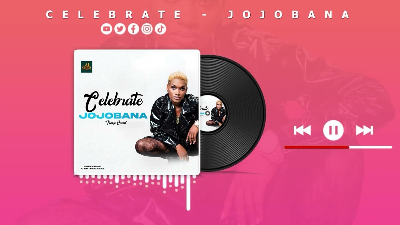 Celebrate (Let me eat today) -  Jojobana (Official Audio)
