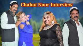 Chahat Noor New Interview 2021 Pashto New Interview Lala Iqbal Mardani Raza Khan Buneri