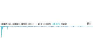 Shaggy Feat. Mohombi, Faydee & Costi - I Need Your Love (Goldilya Remix)