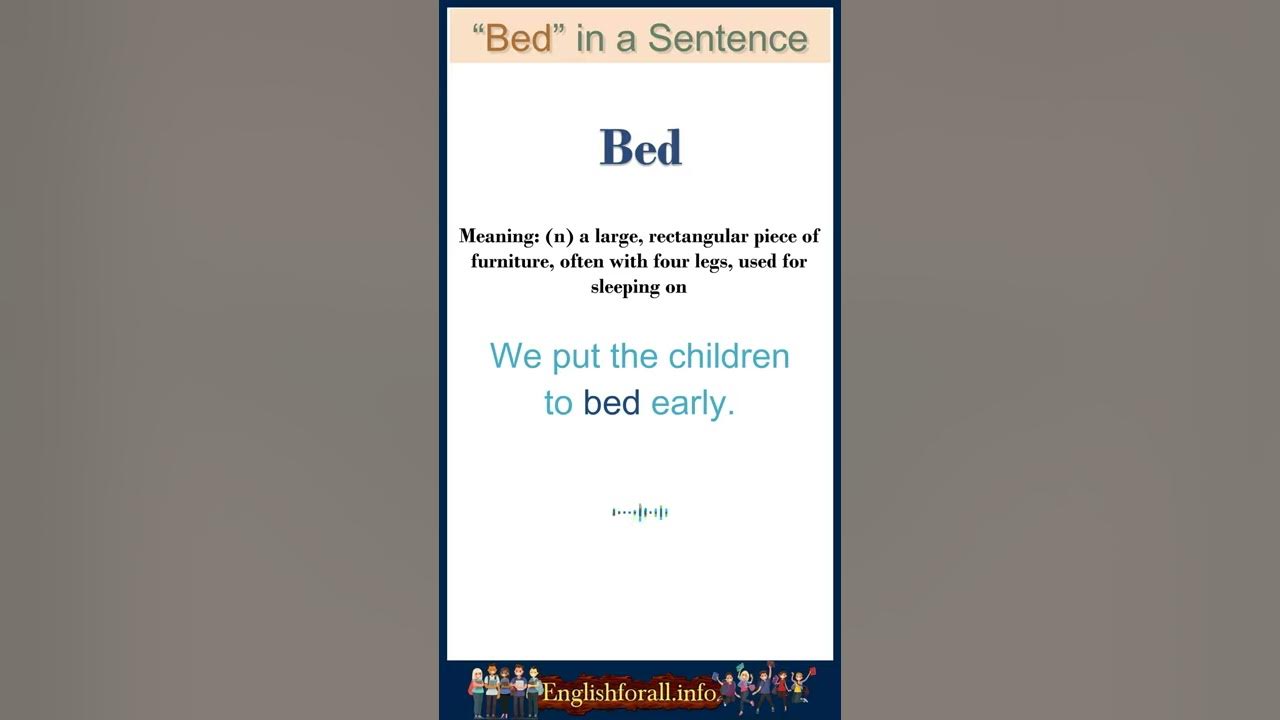 Bed meaning | Bed in a Sentence | Most common words in English #shorts -  YouTube