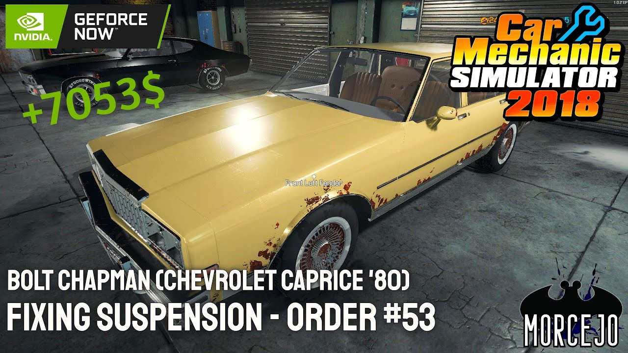 Bolt Chapman / Chevrolet Caprice Story Order 10 Car Mechanic