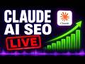 Claude AI SEO: Live Ranking Session + DnB Vibes