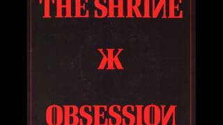 The Shrine - Obsession (7&quot; - 1988)