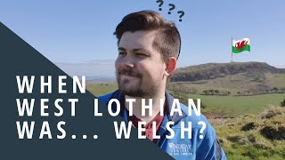 When West Lothian Was... Welsh?