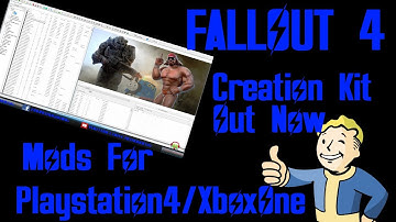 FALLOUT4 : Creation Kit And Console Mods For PS4/XboxOne - how to install creation  kit