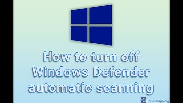 How to turn off Windows Defender automatic scanning