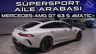 Mercedes-AMG GT 63 S | SÜPERSPORT AİLE ARABASI - İNCELEME