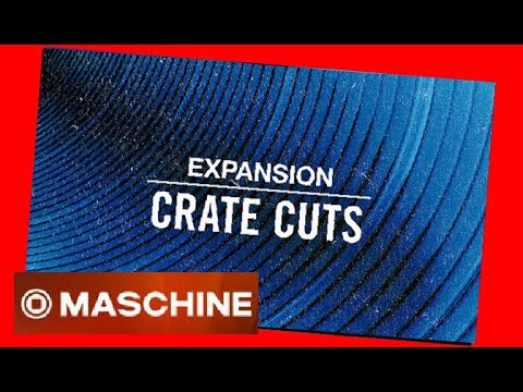 CRATE CUTS #Expansion #demo all #kits - #hiphop #funk #Maschine #Native #Instruments Demo