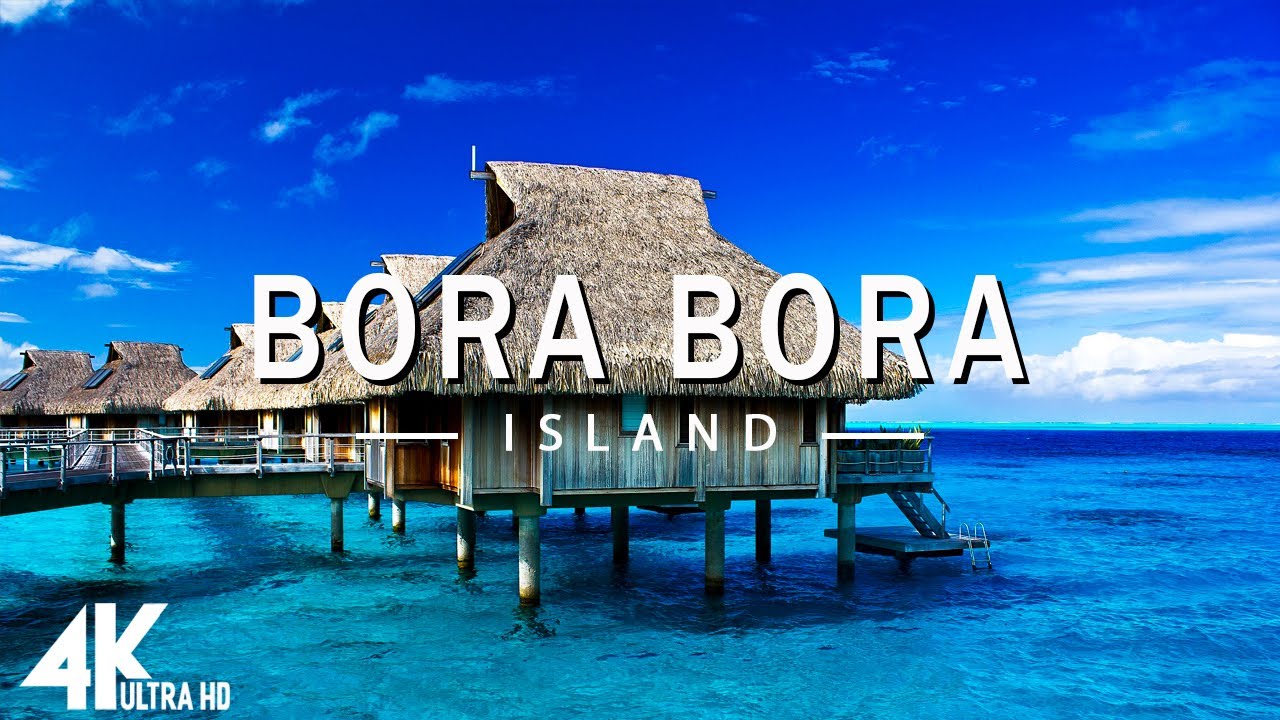 FLYING OVER BORA BORA 4K UHD   Relaxing Music Along With Beautiful Nature Videos   4K Video Ultra