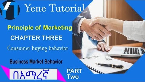 #Marketing Chapter -3 part-2 /Consumer behavior/Business market behavior p-2