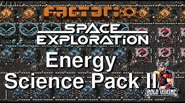 Bolds Space Exploration Adventure - 119 - Energy Science Pack II - Full Playthrough