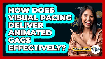 How Does Visual Pacing Deliver Animated Gags Effectively? - The Comedy Reel