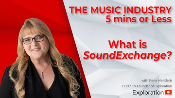 What is SoundExchange? Music Industry - 5 Mins or Less