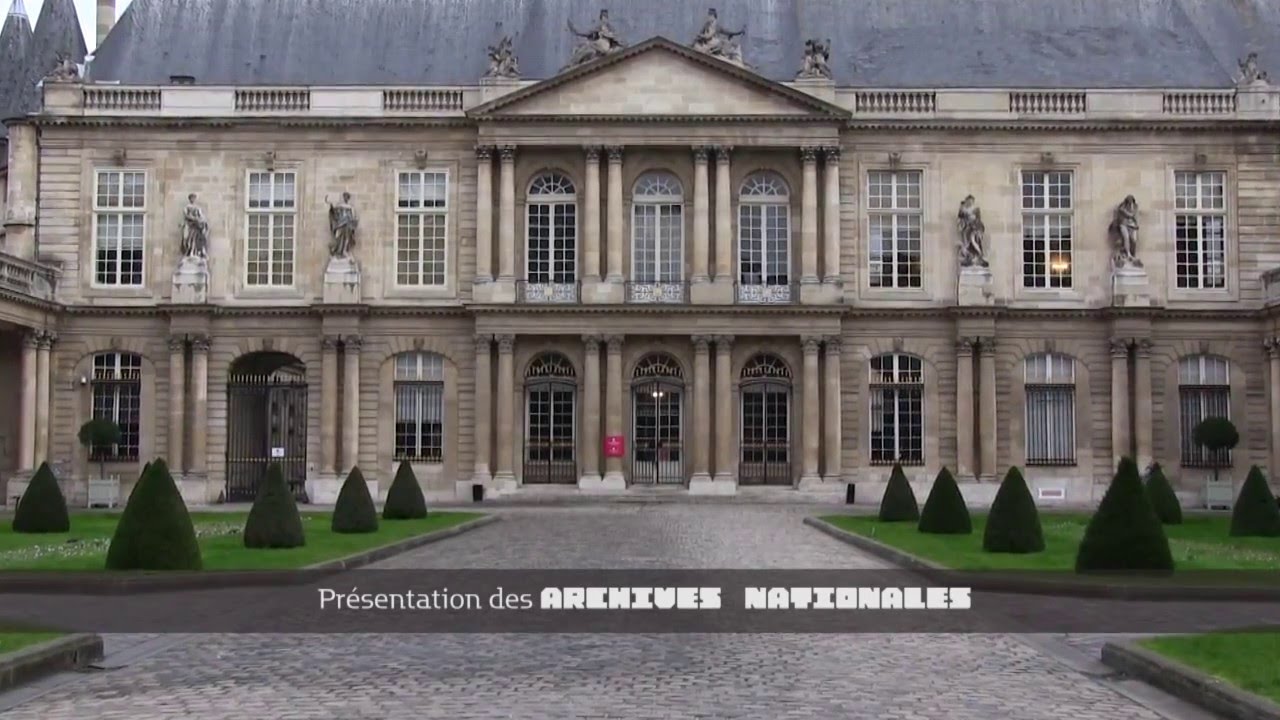 Présentation de l'institution Archives nationales de France