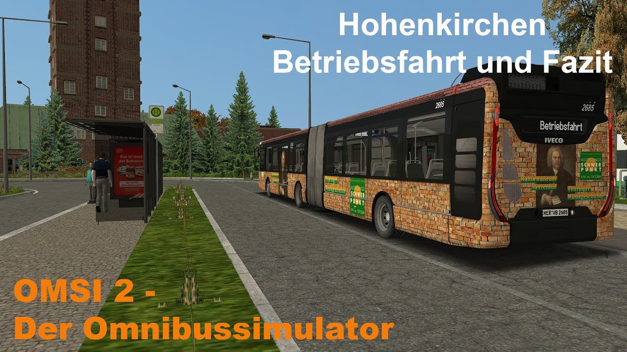 Omsi 2 Hohenkirchen 2.0 Betriebsfahrt und Fazit Iveco Urbanway 18