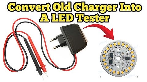 Old Mobile Charger Convert Into Universal LED Tester | How to make led tester | DIY LED Tester