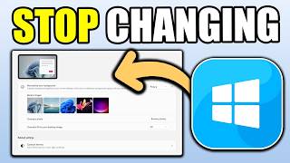 How To Fix Background Keeps Changing Automatically in Windows 11