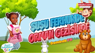 Şuşu İle Orman Gezisi Oyun Arkadaşım Şifa 71 Bölüm