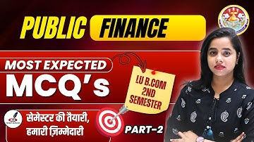 Top Most Expected Questions Of Public Finance | Lucknow University B.Com 2nd Semester Exam | Paper