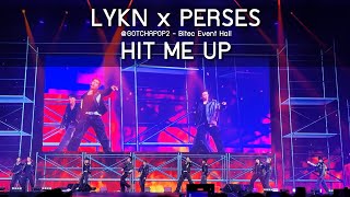 LYKN x PERSES - HIT ME UP @GOTCHAPOP2 Bitec Event Hall - 11 May 24 [4K]