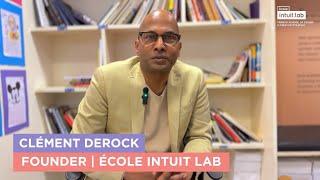 École Intuit Lab: Celebrating 12 Years in India! | Mr. Clément Derock