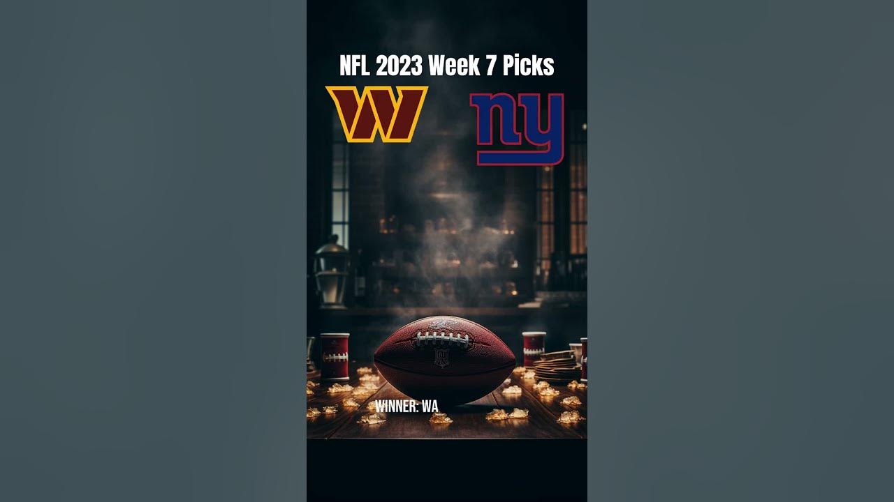 NFL WEEK 7 Picks NFL WEEK 7 Predictions 2023 2024 Oct 19 2023 to