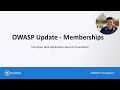 OWASP Chair Update - Memberships