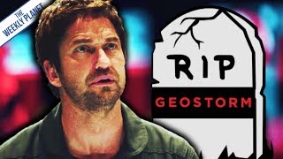 Geostorm - The Last Gasp Of A Dead Genre