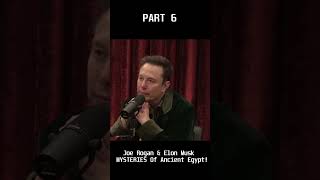 Joe Rogan \& Elon Musk MYSTERIES Of Ancient Egypt! Part 6 #joerogan #jre #elonmusk