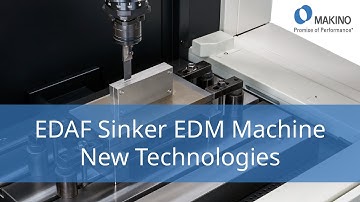 EDAF Sinker EDM Machine - New Technologies