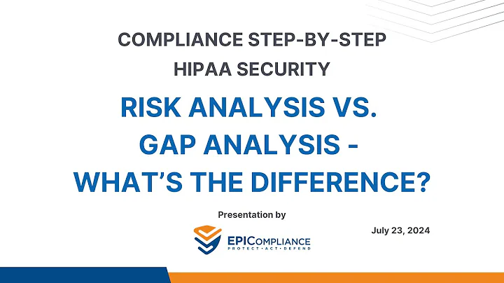 HIPAA Security: Risk Analysis vs. Gap Analysis – What’s the Difference?