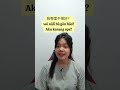 Mandarin "aku kurang apa ?" #belajarmandarin