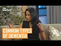 The 4 Most Common Types Of Dementia Explained The Social The 4 Most Common Types Of Dementia Explained The Social