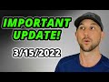 Important Update! ...You Need To Hear This!