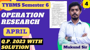 Operation Research Q.P. with Solution l Q.3 (a/b) l TYBMS Sem 6 l Mumbai University l Mukund Sir