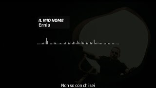 IL MIO NOME - Ernia (sped up)