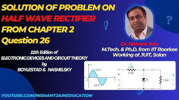 Solved Problem 26: Half Wave Rectifier - Chapter 2 | Electronic Devices | Boylestad & Nashelsky