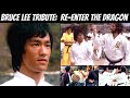 Bruce Lee Tribute 2021 | RE-ENTER THE DRAGON! Rare outtakes and behind the scenes footage!