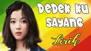 DEDEKU SAYANG (Lirik) | Lion And Friends _ Reggae Indonesia