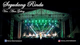 Segudang Rindu - OM. MERCY - Voc. Ana Geboy