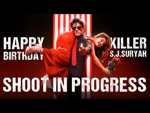 Exclusive : SJ Suryah’s Birthday Celebration #Killer on Set! | Preethi Asrani | A. R. Rahman