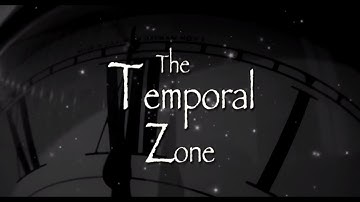 The Temporal Zone: Case of the Jiggly Wires