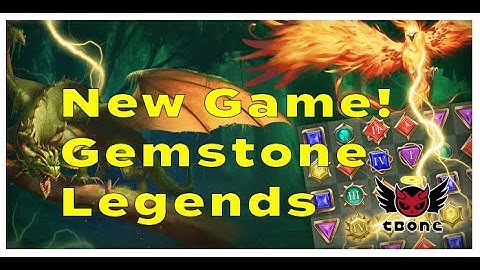 Gemstone Legends # 1 - New Game!  Gemstone Legends, a Match 3 game!