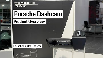 Porsche Dashcam Product Overview