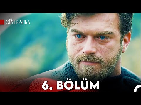 Kurt Seyit ve Şura 6. Bölüm