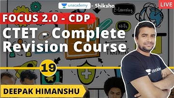 Focus 2.0 l CTET l Complete Revision course l CDP - 19 l Deepak Himanshu