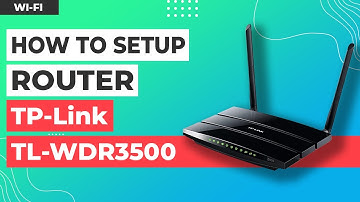 ✅ How to Setup TP-Link TL-WDR3500