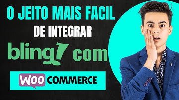 Como fazer a Integração do woocommerce com Bling